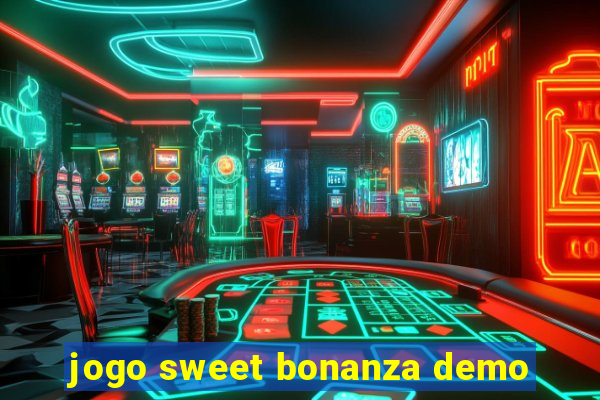 jogo sweet bonanza demo